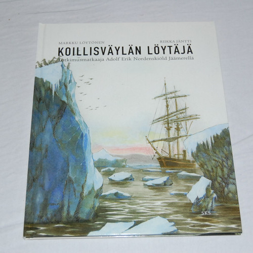 Marrku Löytönen - Riikka Jäntti Koillisväylän löytäjä